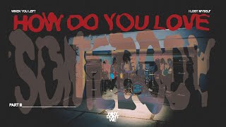 Musik-Video-Miniaturansicht zu How Do You Love Somebody Songtext von Why Don’t We