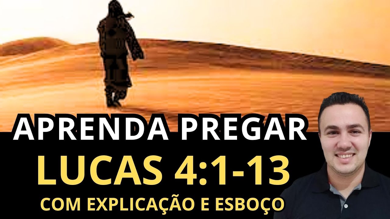 APRENDA PREGAR ( Lucas 4:1-13 )