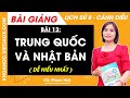 Lịch sử 8 Bài 13: Trung Quốc và Nhật Bản | Cánh diều