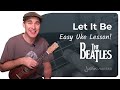 UKE: Let It Be - The Beatles - Ukulele Lesson (US ...