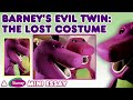 Barney S Evil Twin A Lost Costume Video Essay
