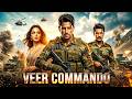 Veer Commando Sidharth Malhotra Kiara Advani Patriotic Action Drama Movie In Hindi