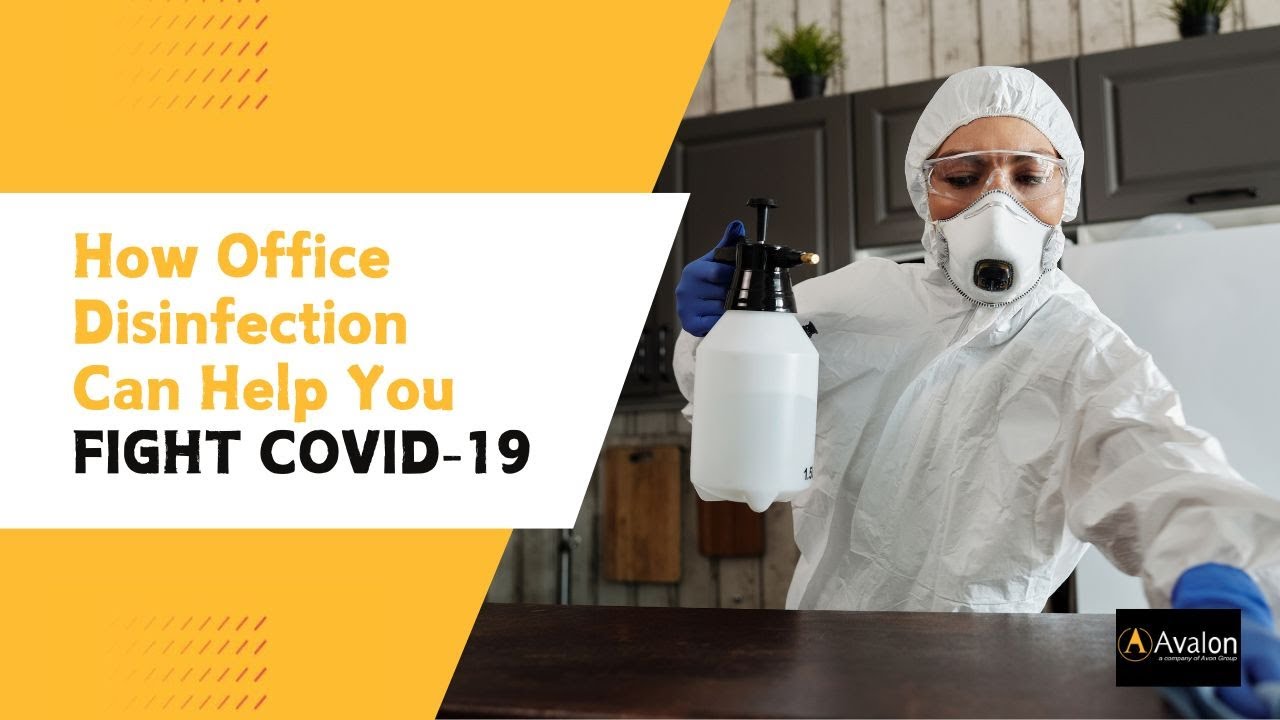How Office Disinfection Can Help You Fight COVID-19