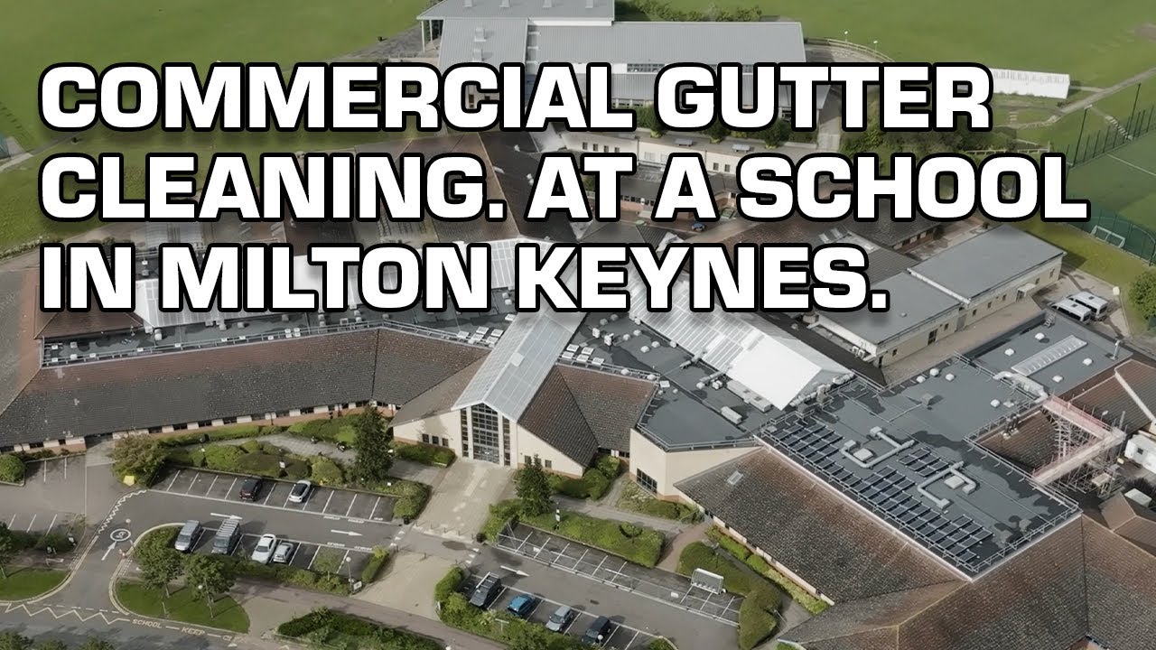 Gutter Cleaning A School In Milton Keynes