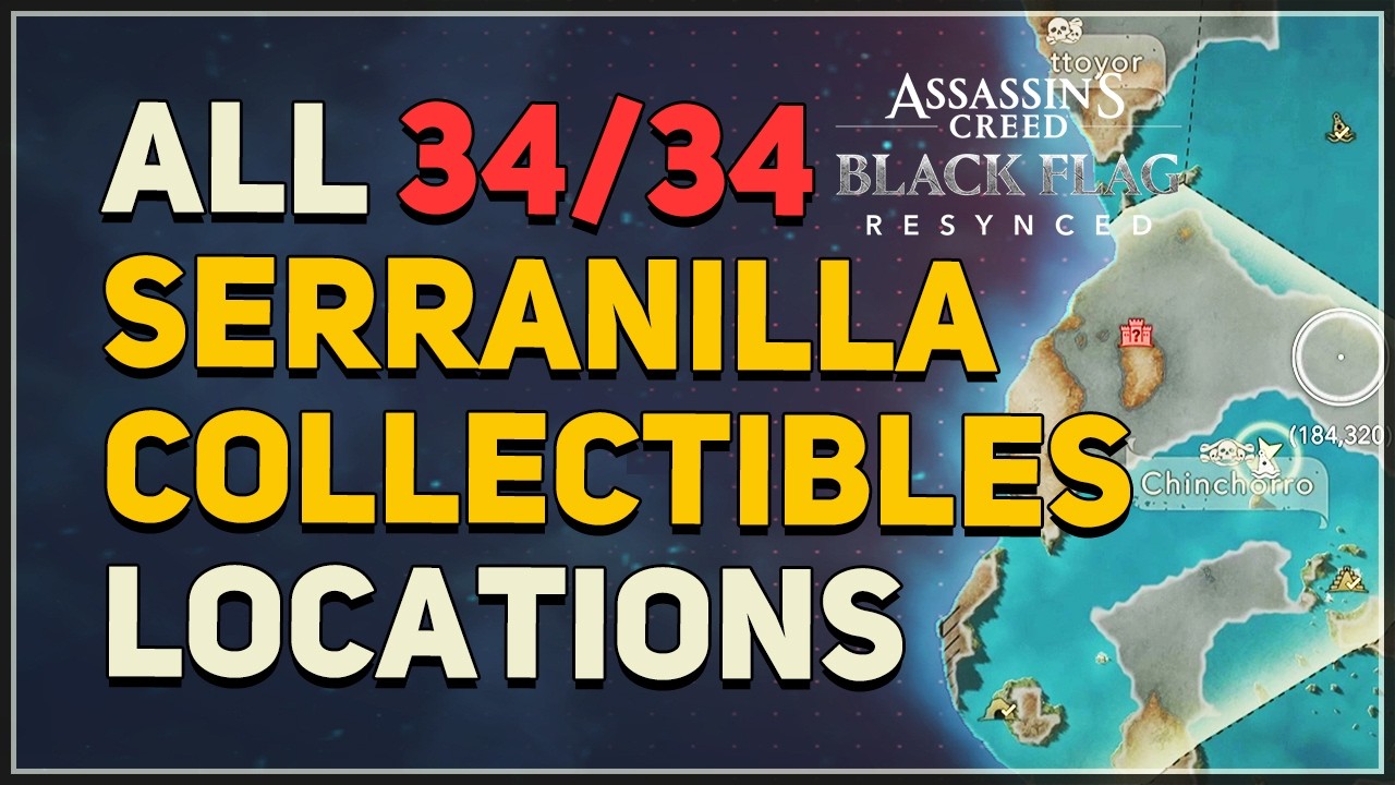 Serranilla — All Collectible Locations Assassin's Creed Black Flag Resynced