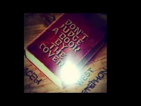 dont judge a book by the cover- West Stephon-They don't ft.Aceh