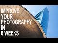 6 Week Photo Challenge