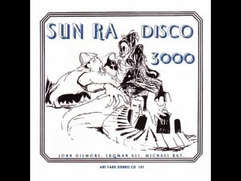 Sun Ra - Disco 3000