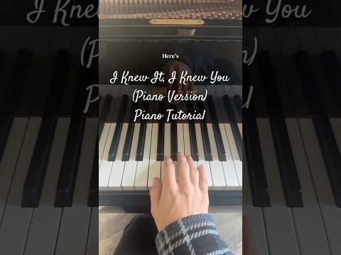 I Knew It, I Knew You (Piano Version) Piano Tutorial Taylor Swift #swifties #swiftie4ever #piano