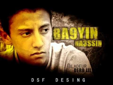 Bladeur - Bà9Yin Na3ssin 2012 (Derb-LiL)