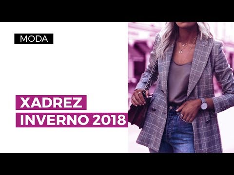 Xadrez no inverno 2018: como usar! | CAMILA GAIO