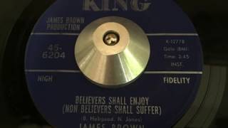 james brown - believers shall enjoy (non believers shall suffer) (king)