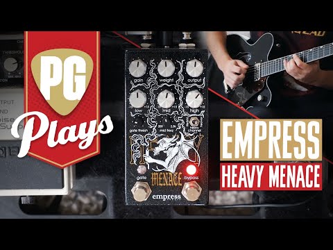 The Most-Versatile Distortion?! Empress Heavy Menace Demo | PG Plays