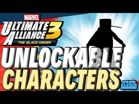 MARVEL ULTIMATE ALLIANCE 3 | Secret Unlockable Characters Guide