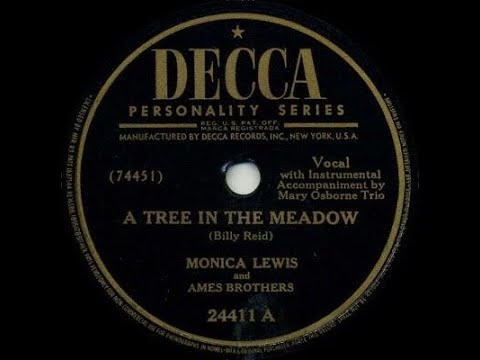 Monica Lewis & The Ames Brothers - A Tree In The Meadow