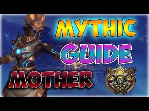 [BFA] MOTHER | Mythic Uldir Raid Guide Ranged PoV | Elemental Shaman