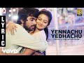Trisha Illana Nayanthara Yennachu Yedhachu Lyric G V Prakash Kumar Anandhi