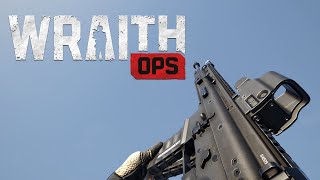 Wraith Ops - All Weapons (Playtest)