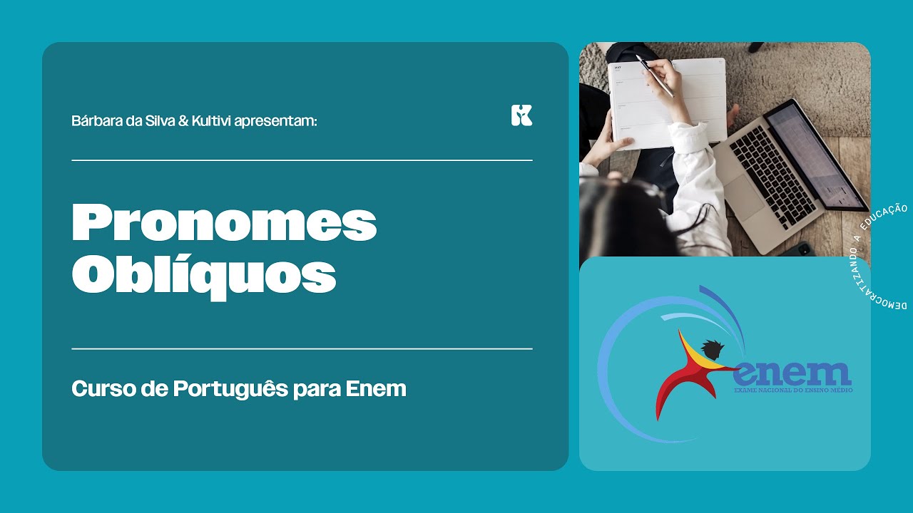 Pronomes Oblíquos | Português para ENEM | Bárbara da Silva
