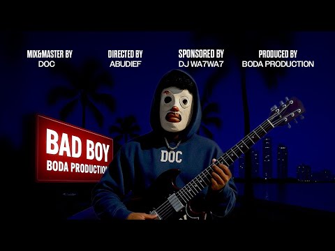 BAD BOYباد بويــ DOC : Prod .By @BODA_PROD  (Sponsored By DJ.W7W7) 