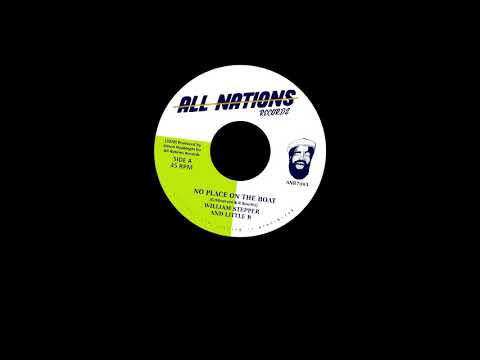 William Stepper and Little R - No Place On The Boat