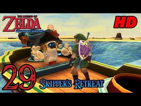 Zelda Skyward Sword HD 60FPS 100% Walkthrough - Part 29 - Lanayru Sand Sea | Skipper's Retreat