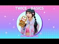 Twice - Basics (#Instrumental)