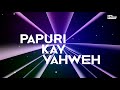 Papuri Kay Yahweh - Hope Filipino Worship (Official Lyric Video)
