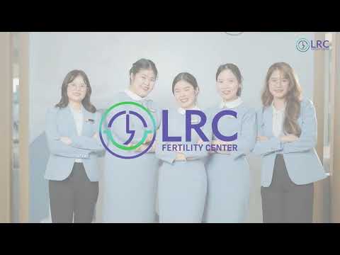 Welcome to LRC Fertility Clinic