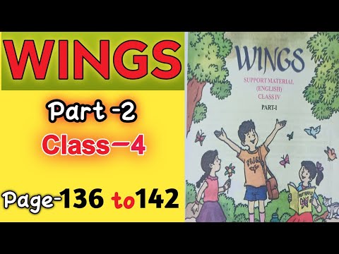 Wings class 4 Part-2 || Lesson - 7 || page 136 -142 || activity 1 2 3 4 5 6 7 || @StudyMapping