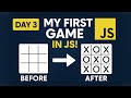 Day 3 Tic Tac Toe Game In JavaScript 100 Days Coding Challenge Student Project