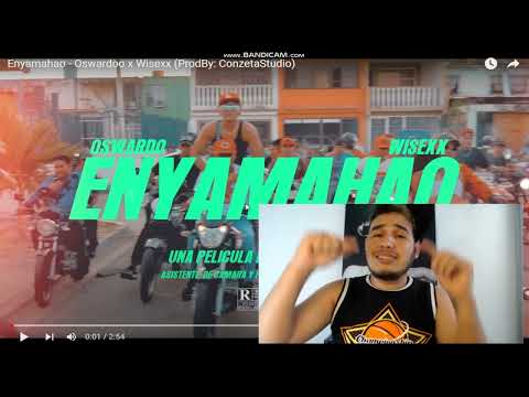 REACCION a Enyamahao - Oswardoo x Wisexx (ProdBy: ConzetaStudio)