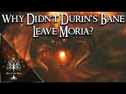 Why Did the Balrog (Durin's Bane) Stay in Moria? Middle-earth Explained