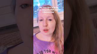 The real flex in this world is to be you, empath, HSP, God's Chosen One