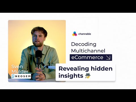 Decoding Multichannel eCommerce: Expert Tips for Online Advertising | Channable