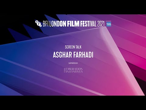 ASGHAR FARHADI Screen Talk | BFI London Film Festival 2021