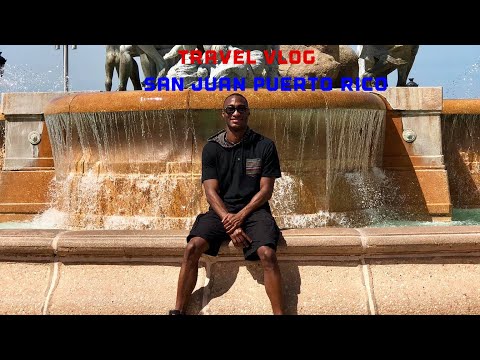 Travel Vlog: San Juan Puerto Rico