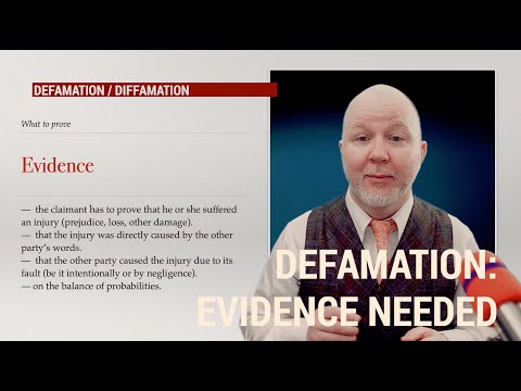Defamation: Evidence you need