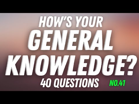 Can You Answer These General Knowledge Questions? | Ultimate Trivia Quiz Game #41