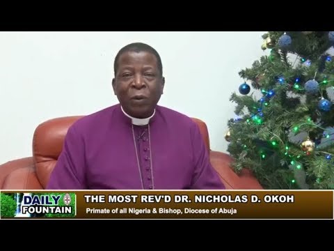 THE DAILY FOUNTAIN OF DECEMBER 25, 2017 BY THE MOST REV'D NICHOLAS OKOH