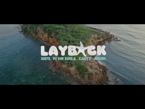 Sie7e, PJ Sin Suela, Cauty feat. Auudi - Layback Remix (Official Video)