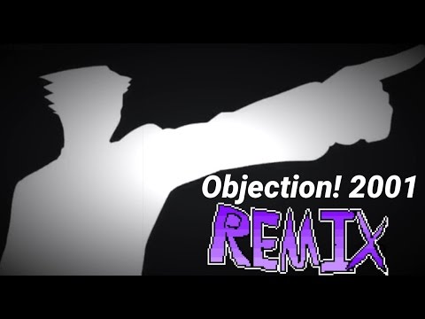 [OLD] 'Phoenix Wright ~ Objection! 2001' — Ace Attorney Remix