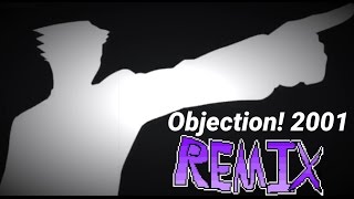 [OLD] 'Phoenix Wright ~ Objection! 2001' — Ace Attorney Remix