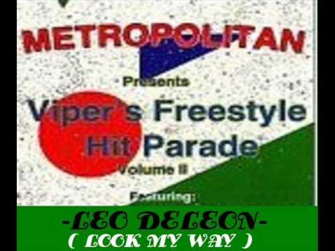 Leo Deleon - Look My Way - LATIN FREESTYLE