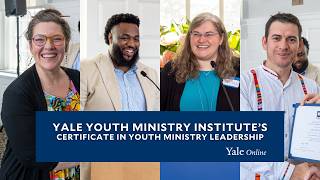 Inside Yale’s Certificate in Youth Ministry Leadership | 2026 Cohort