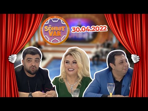 Söhbət Var - Nüşabə Ələsgərli, Fərda Xudaverdiyev, Elməddin Cəfərov - 30.04.2022 - Tam Hissə
