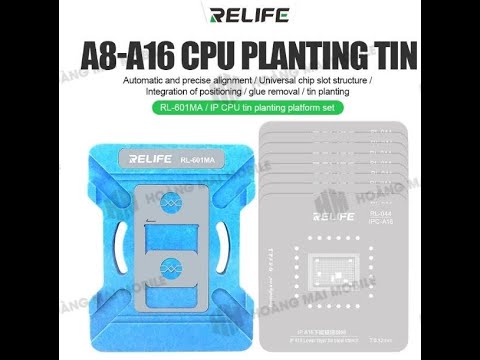 Bộ làm chân CPU iPhone từ A8 đến A18 RELIFE RL-601MA