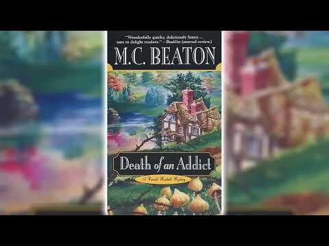 Death of an Addict by M.C. Beaton (Hamish Macbeth #15) - Audiobook