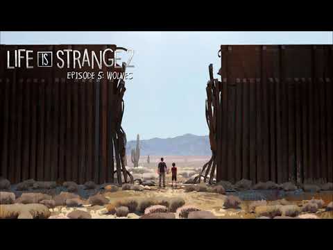 Life is Strange 2 - Episode 5 OST - Credits