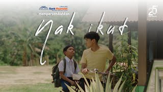 Download lagu Iklan Raya Bank Muamalat 2024 - Nak Ikut mp3